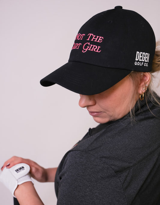 Not The Cart Girl Hat